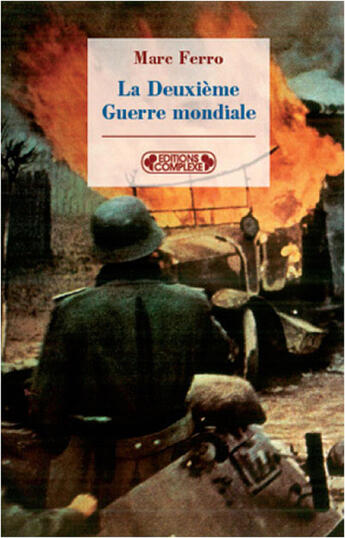 Couverture du livre « Questions sur la seconde guerre mondiale » de Marc Ferro aux éditions Complexe