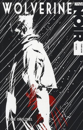 Couverture du livre « Wolverine noir ; péché originel » de Stuart Moore et C.P. Smith aux éditions Panini