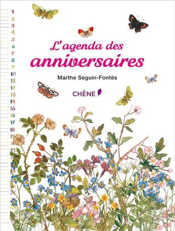 Couverture du livre « L'agenda des anniversaires » de Marthe Seguin-Fontes aux éditions Chene