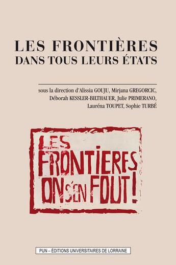 Couverture du livre « Les frontières dans tous leurs états » de  aux éditions Pu De Nancy