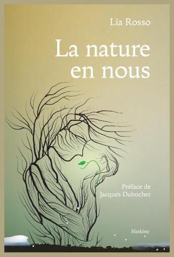 Couverture du livre « La nature en nous » de Lia Rosso aux éditions Slatkine