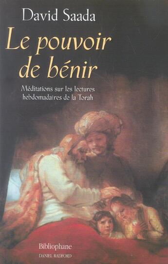 Couverture du livre « Pouvoir De Benir » de David Saada aux éditions Bibliophane-daniel Radford