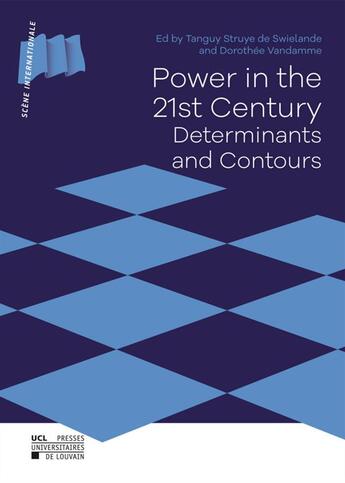 Couverture du livre « Power in the 21st century » de Struye De Swielande aux éditions Pu De Louvain