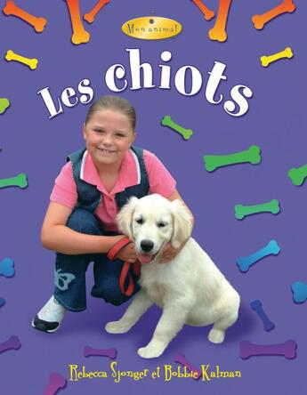 Couverture du livre « Les chiots » de Bobbie Kalman aux éditions Bayard Canada