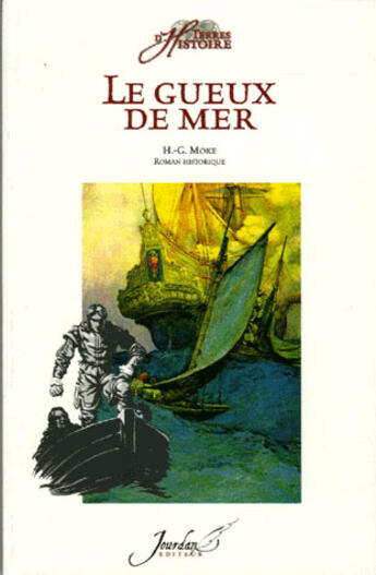 Couverture du livre « Le gueux de mer » de H.G Moke aux éditions Jourdan