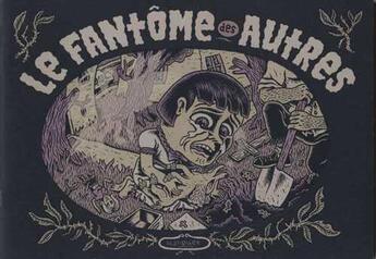 Couverture du livre « Le fantome des autres (nlle ed.) » de Stephane Blanquet aux éditions Drozophile