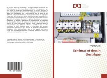 Couverture du livre « Schemas et dessin electrique » de Allali Khaireddine aux éditions Editions Universitaires Europeennes