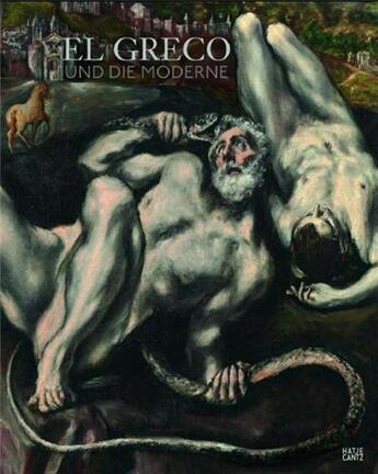 Couverture du livre « El greco und die moderne /allemand » de Hip Elisabeth aux éditions Hatje Cantz