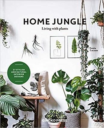 Couverture du livre « Home jungle » de Sonia Lucano aux éditions Gingko Press