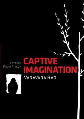 Couverture du livre « Captive Imagination » de Rao Varavara aux éditions Penguin Books Ltd Digital