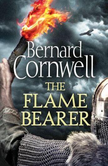 Couverture du livre « THE FLAME BEARER - THE LAST KINGDOM SERIES VOLUME 10 » de Bernard Cornwell aux éditions Harper Collins Uk