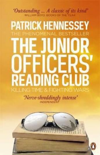 Couverture du livre « The junior officers' reading club : killing time and fighting wars » de Patrick Hennessey aux éditions Adult Pbs