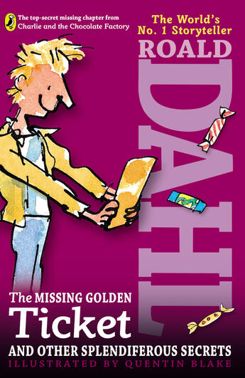 Couverture du livre « The Missing Golden Ticket and Other Splendiferous Secrets » de Roald Dahl aux éditions Penguin Group Us