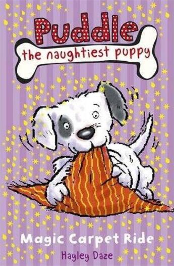 Couverture du livre « Puddle, the naughtiest puppy : magic carpet ride » de Hagley Daze aux éditions Ladybird