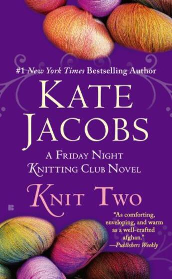 Couverture du livre « Knit Two » de Kate Jacobs aux éditions Penguin Group Us