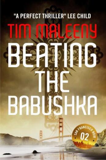 Couverture du livre « Beating the Babushka » de Tim Maleeny aux éditions Head Of Zeus