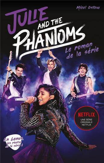 Couverture du livre « Julie and the phantoms » de Micol Ostow aux éditions Hachette Romans