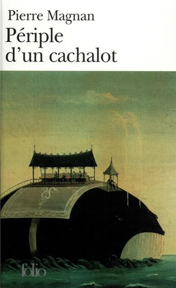 Couverture du livre « Périple d'un cachalot » de Pierre Magnan aux éditions Folio