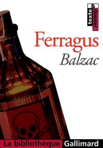 Couverture du livre « Ferragus : chef des dévorants » de Honoré De Balzac aux éditions Gallimard