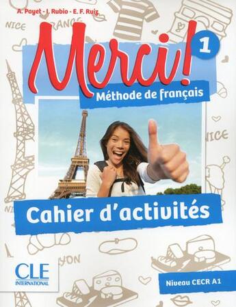 Couverture du livre « METHODE MERCI Tome 1 : méthode de français ; A1 ; cahier d'activités (édition 2016) » de Adrien Payet aux éditions Cle International
