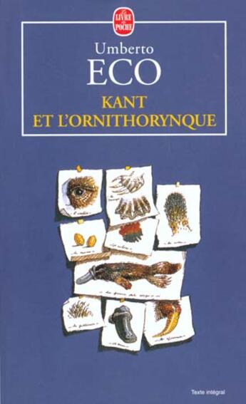 Couverture du livre « Kant et l'ornithorinque » de Umberto Eco aux éditions Le Livre De Poche