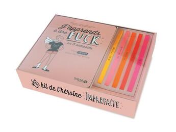 Couverture du livre « Le kit de l'héroïne imparfaite » de Anne-Sophie Lesage et Fanny Lesage et Lena Piroux aux éditions Solar