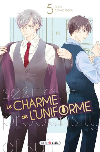 Couverture du livre « Le charme de l'uniforme Tome 5 » de Shin Kawamaru aux éditions Soleil