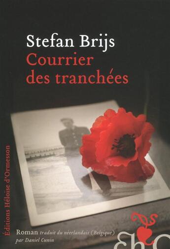 Couverture du livre « Courrier des tranchées » de Stefan Brijs aux éditions Heloise D'ormesson