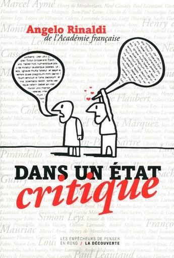 Couverture du livre « Dans un état critique » de Angelo Rinaldi aux éditions La Decouverte