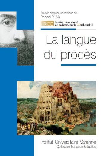 Couverture du livre « La langue du procès » de Pascal Plas aux éditions Institut Universitaire Varenne