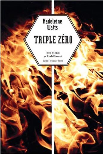 Couverture du livre « Triple zéro » de Madeleine Watts aux éditions Rue De L'echiquier