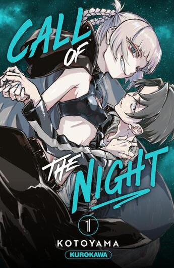 Couverture du livre « Call of the night Tome 1 » de Kotoyama aux éditions Kurokawa