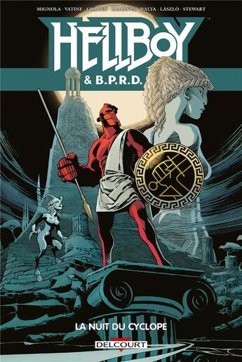 Couverture du livre « Hellboy & B.P.R.D. Tome 8 : La nuit du cyclope » de Olivier Vatine et Shawn Mcmanus et Mike Mignola et Christopher Golden et Gabriel Hernandez Walta et Mark Laszlo aux éditions Delcourt