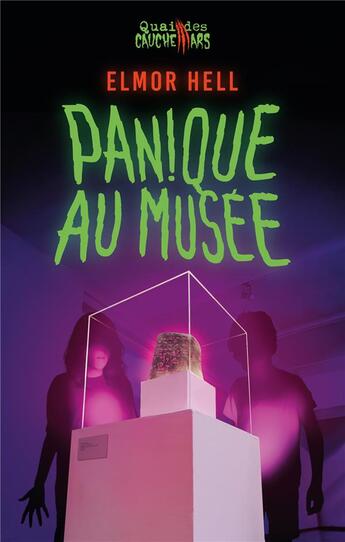 Couverture du livre « PANIQUE AU MUSEE ! » de Hell Elmor aux éditions Faute De Frappe