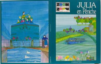 Couverture du livre « Julia en péniche » de Anne Bramard-Blagny aux éditions L'harmattan