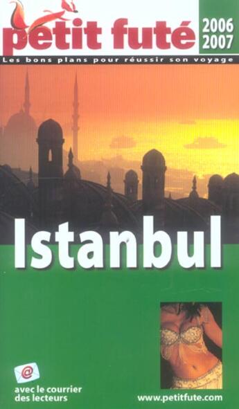 Couverture du livre « ISTANBUL (2006-2007) (édition 2006/2007) » de Collectif Petit Fute aux éditions Le Petit Fute