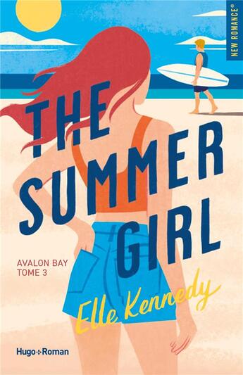 Couverture du livre « The summer girl » de Elle Kennedy aux éditions Hugo Roman