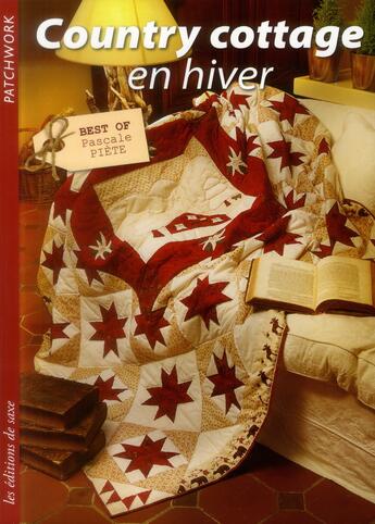 Couverture du livre « Country cottage en hiver ; best of Pascale Piète ! » de Pascale Piete aux éditions De Saxe