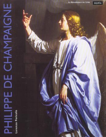 Couverture du livre « Philippe de champaigne » de Lorenzo Pericolo aux éditions Renaissance Du Livre