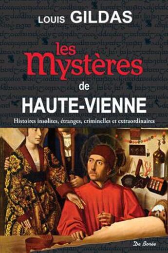 Couverture du livre « Les mystères de Haute-Vienne » de Louis Gildas aux éditions De Boree