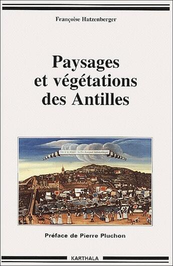 Couverture du livre « Paysages et végétations des Antilles » de Wip aux éditions Karthala