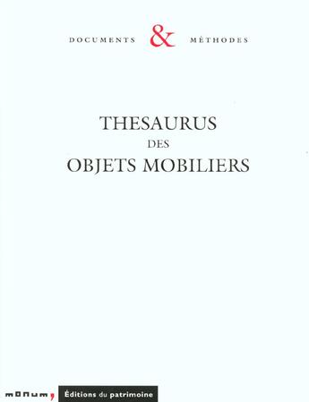 Couverture du livre « Thesaurus des objets mobiliers » de  aux éditions Editions Du Patrimoine