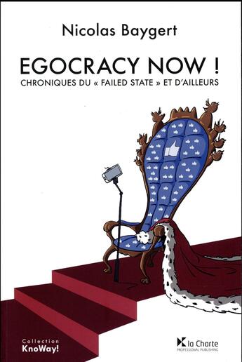 Couverture du livre « Egocracy now ! chroniques du 