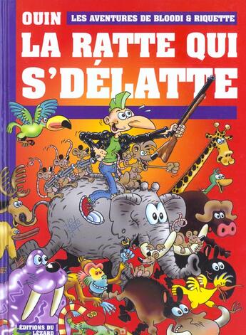 Couverture du livre « La ratte qui s'délatte » de Pierre Ouin aux éditions Lezard