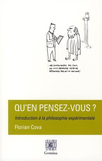 Couverture du livre « Qu'en pensez vous ? introduction à la philosophie expérimentale » de Florian Cova aux éditions Germina