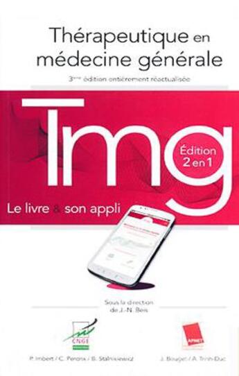 Couverture du livre « Thérapeutique en médecine générale (édition 2017) » de Association Pédagogique Nationale Pour L'Enseignement De La Thérapeutique aux éditions Global Media Sante