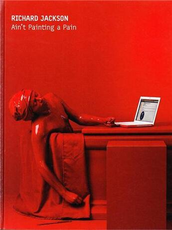 Couverture du livre « Richard jackson ain't painting a pain » de Szakacs Dennis aux éditions Prestel