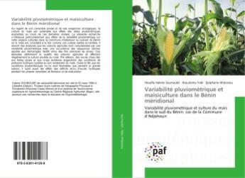 Couverture du livre « Variabilite pluviometrique et maisiculture dans le benin meridional » de Valerie Sounouke H. aux éditions Presses Academiques Francophones