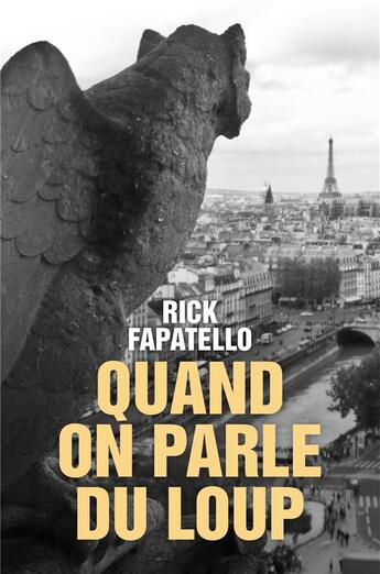 Couverture du livre « Quand on parle du loup » de Rick Fapatello aux éditions Librinova