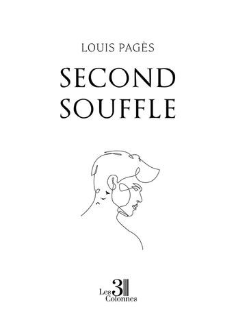 Couverture du livre « Second souffle » de Louis Pages aux éditions Les Trois Colonnes